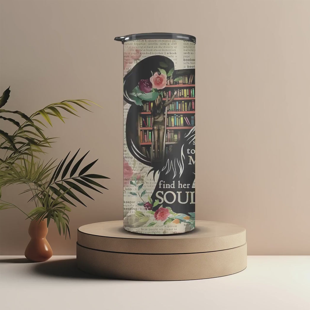 Into The Library She Goes 20oz Skinny Tumbler Aesthetic Bookish Travel Mug