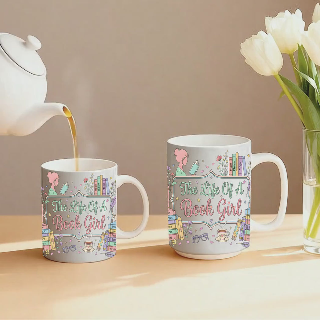 The Life Of A Book Girl Mug 11oz 15oz Bookworm Gift for Readers
